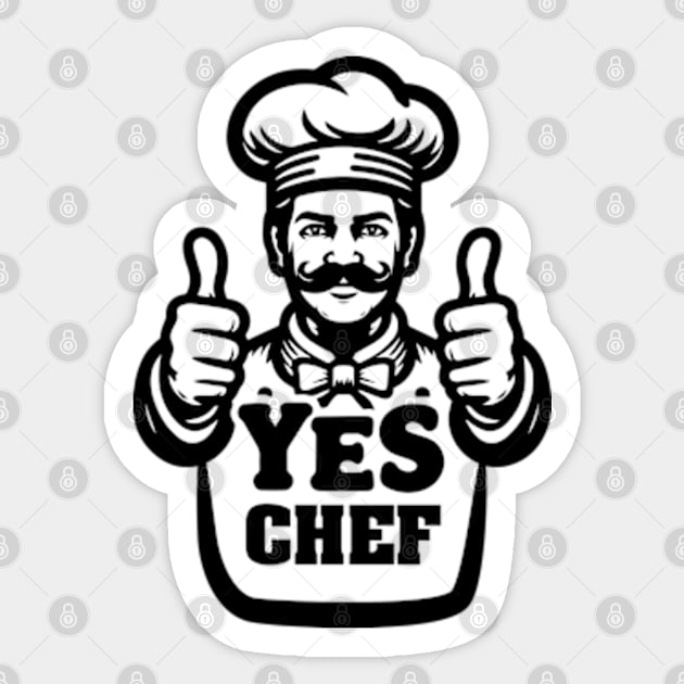 Yes Chef Sticker by ArtFactoryAI